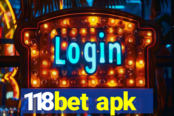 118bet apk